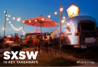SXSW 2016 Takeaways 