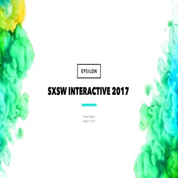 Sxsw 2017 Epsilon Agency Recap