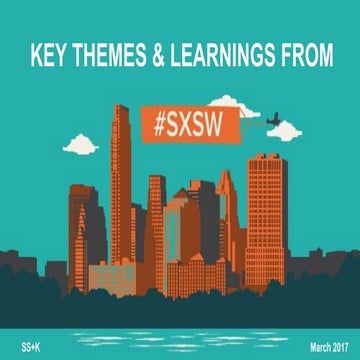 SXSW Interactive 2017 Recap