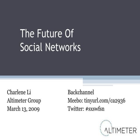 SXSW09: The Future Of Social Networks