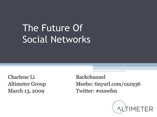 SXSW09: The Future Of Social Networks
