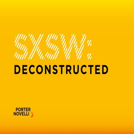 SXSW 2017: Deconstructed