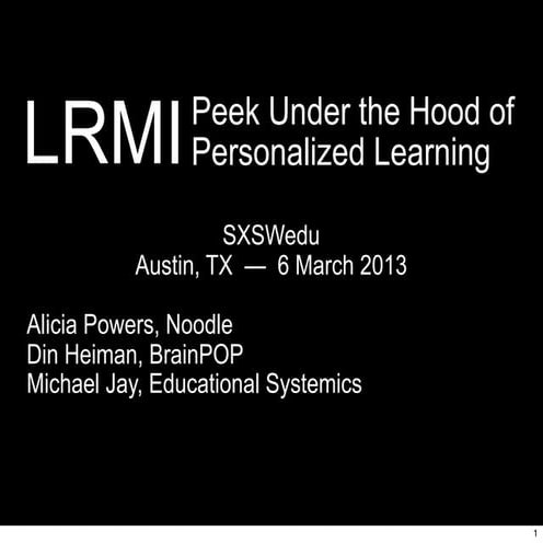 LRMI: Peek Under the Hood of Personalized Learning