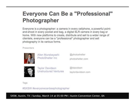 Everyone can be a Professional Photographer (SXSW 2010)