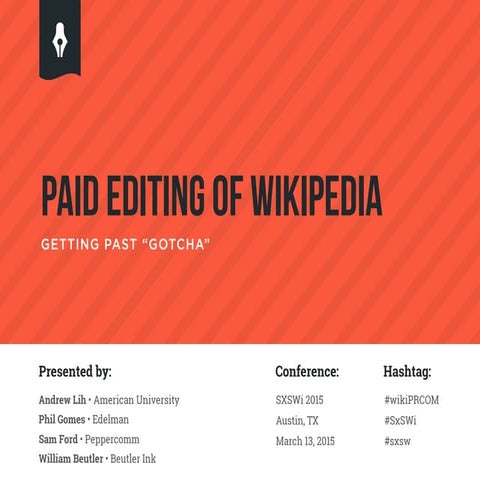 Getting Past Gotcha: Paid Editing of Wikipedia