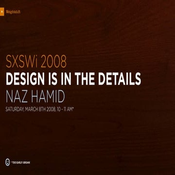 Sxs Wi2008 Design Is In The Details