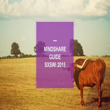Mindshare NA's Guide to SXSWi 2015