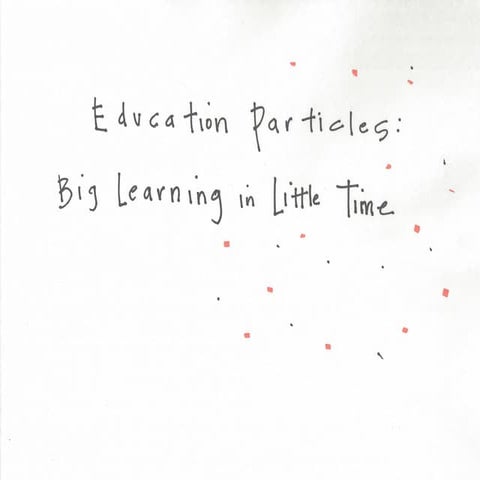 SXSW Interactive: Education Particles 