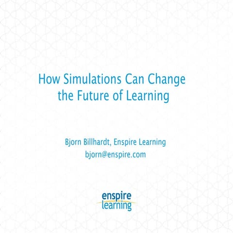 How Simulations Can Change the Future of Learning