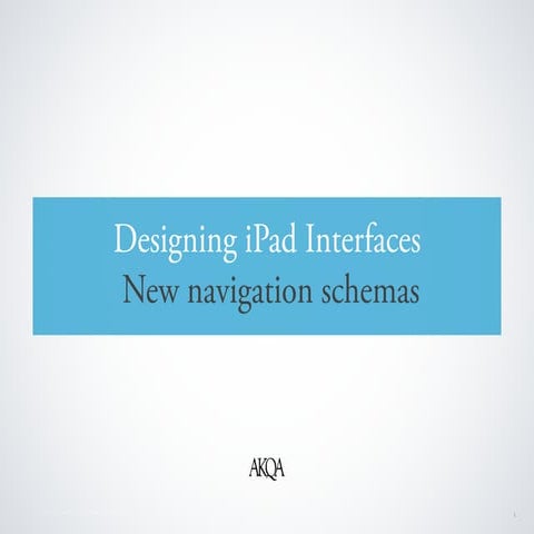Designing iPad Interfaces - new navigation schemas
