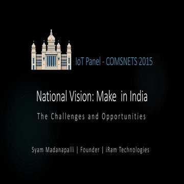 IoT - Make in India: Challenges and Opportunities