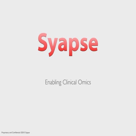 Syapse Presentation at Health2.0 Silicon Valley meetup 7-16-13
