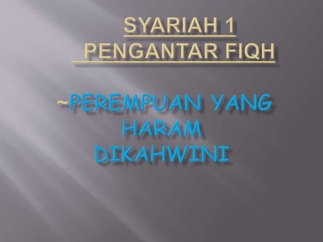 Shariah - Perempuan yang haram dikahwini