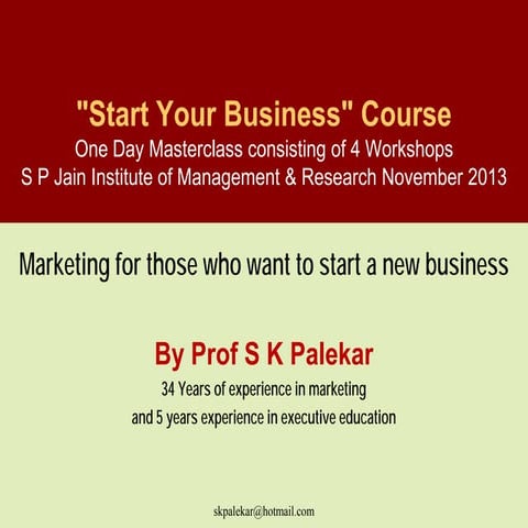 One Day Masterclass (4 Mini Work Shops) : Marketing for Entrepreneurs 