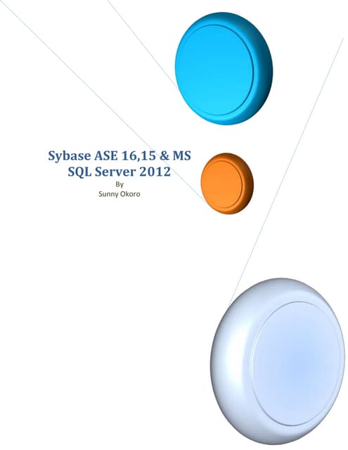 DB 3 Sybase ASE 15 & MS SQL Server 