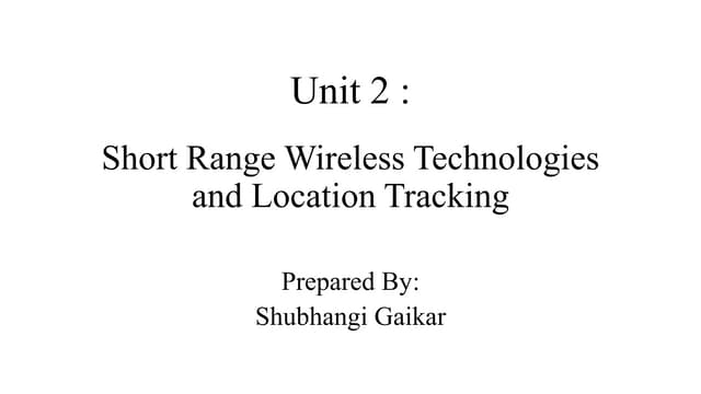 SYBSC(CS)_WCIOT_Sem-II-Unit 2 short range .pdf