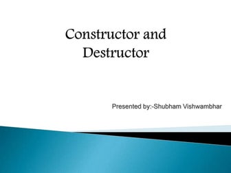 Constructor  and  destructor 