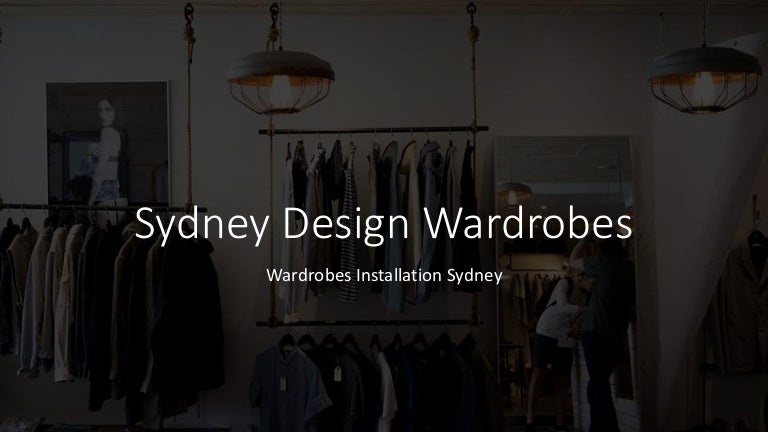 Sydney Design Wardrobes Wardrobes Installation Sydney