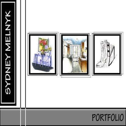 Sydney Melnyk Interior Design Portfolio