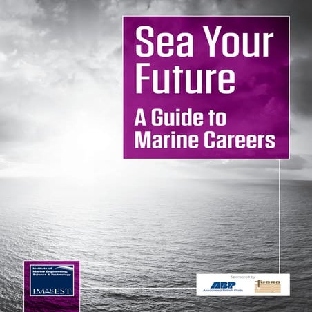Sea Your Future - A Guide to Marine Careers | PDF