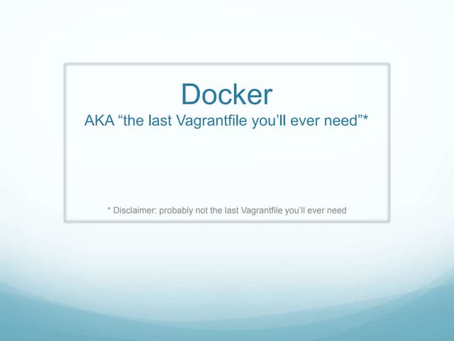 Introduction to Docker