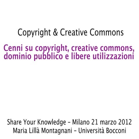 Copyright & Creative Commons (Maria Lillà Montagnani)