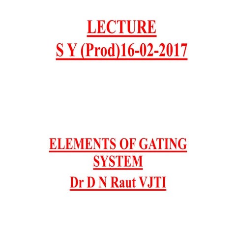 SY Lectures Gating designe, Raisers Problems[1].pdf