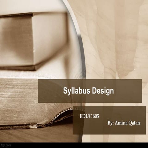 Syllabus design by amina qatan (part one)