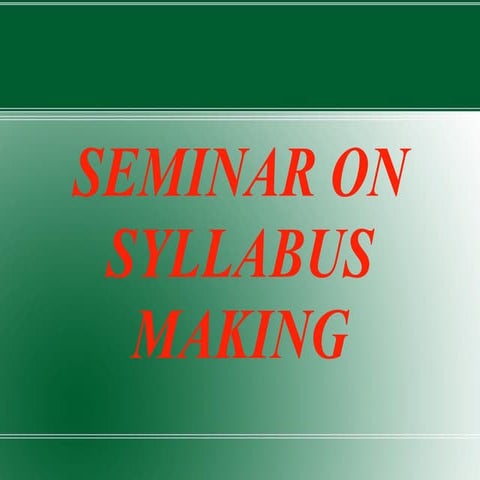 Seminar in Syllabus Making