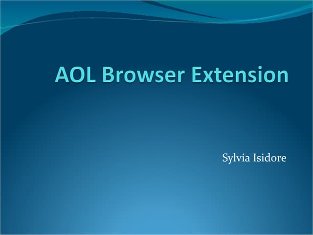 Browser Extension | PPT | Browsers | Computer Software and Applications