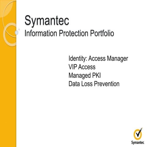 Symantec information protection portfolio
