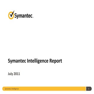 Symantec Intelligence Report July 2011