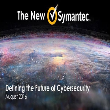 Symantec investor presentation august 2016