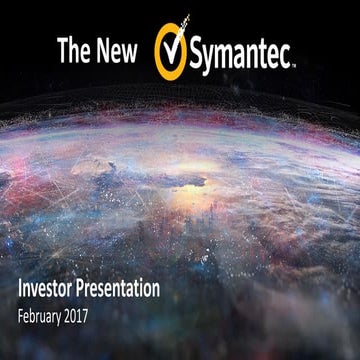 Symantec investor presentation february 2017
