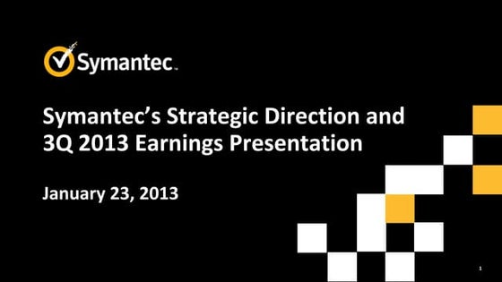 Symantec’s Strategic Direction Presentation