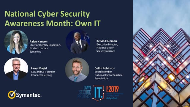 Symantec Webinar | National Cyber Security Awareness Month - Own IT