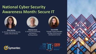 Symantec Webinar | National Cyber Security Awareness Month: Secure IT