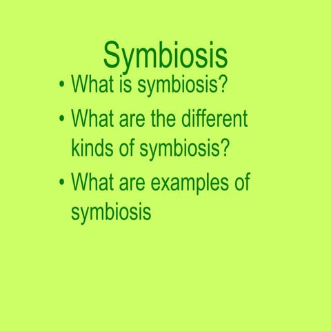 Symbiosis