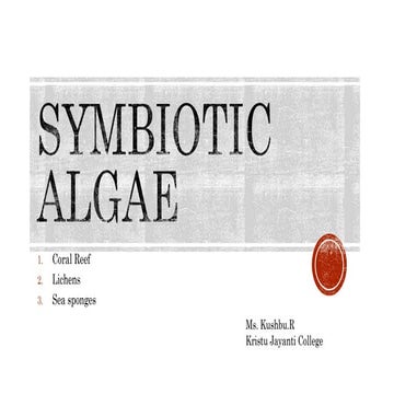 Introduction and significance of  Symbiotic algae
