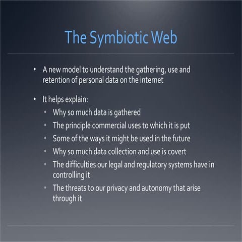 The Symbiotic Web