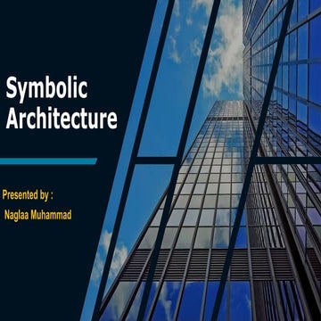 Symbolic architecture