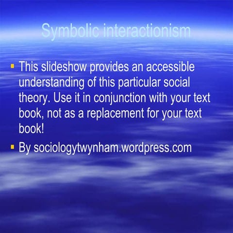 Symbolic interactionsim