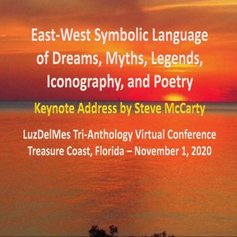 East-West Symbolic Language of Dreams, Myths, Legends, Iconography, and Poetry