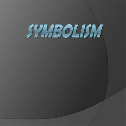 Symbolism