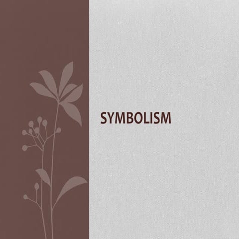 Symbolism -examples of symbols and symbols used in literature