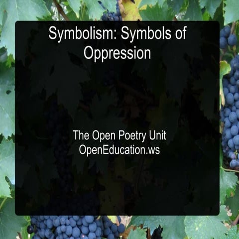 Symbolism: Symbols of Oppression