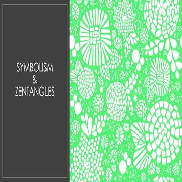 Symbolism & Zentangles Full Explaination | PPTX