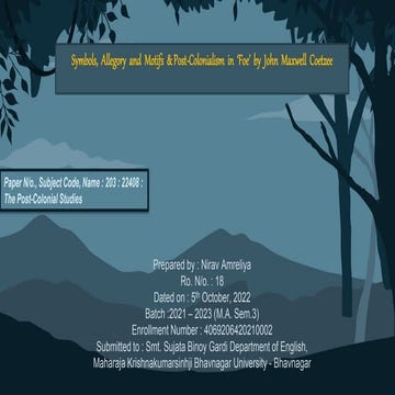 Symbols, Allegory and Motifs & Post-Colonialism in 'Foe' by J. M. Coetzee.pptx