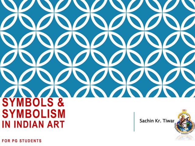Symbols and Symbolism in Indian Art