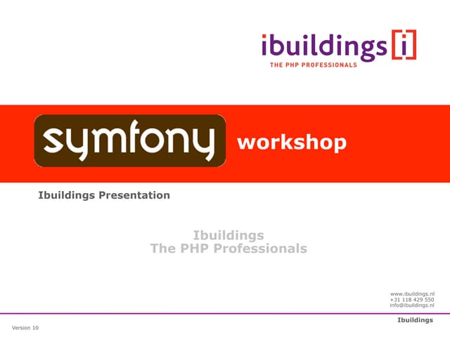Symfony workshop introductory slides
